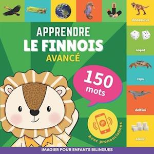 Apprendre le finnois - 150 mots avec prononciation - Avancé