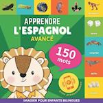 Apprendre l'espagnol - 150 mots avec prononciation - Avancé