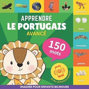 Apprendre le portugais - 150 mots avec prononciation - Avancé