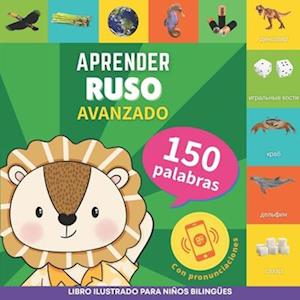 Aprender ruso - 150 palabras con pronunciación - Avanzado