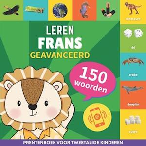 Leer Frans - 150 woorden met uitspraken - Geavanceerd