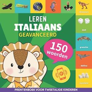 Leer Italiaans - 150 woorden met uitspraken - Geavanceerd