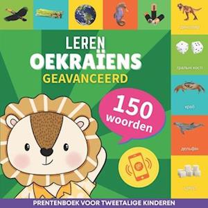 Leer Oekraïens - 150 woorden met uitspraken - Geavanceerd