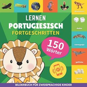 Portugiesisch lernen - 150 Wörter mit Aussprache - Fortgeschritten