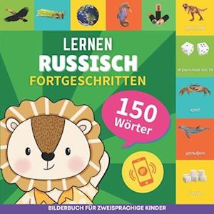 Russisch lernen - 150 Wörter mit Aussprache - Fortgeschritten