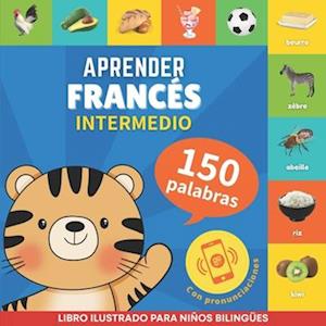 Aprender francés - 150 palabras con pronunciación - Intermedio