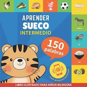 Aprender sueco - 150 palabras con pronunciación - Intermedio