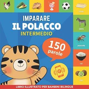 Imparare il polacco - 150 parole con pronunce - Intermedio