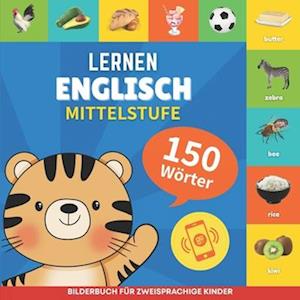 Englisch lernen - 150 Wörter mit Aussprache - Mittelstufe