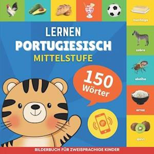 Portugiesisch lernen - 150 Wörter mit Aussprache - Mittelstufe