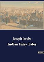 Indian Fairy Tales