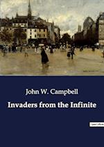 Invaders from the Infinite 