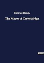 The Mayor of Casterbridge