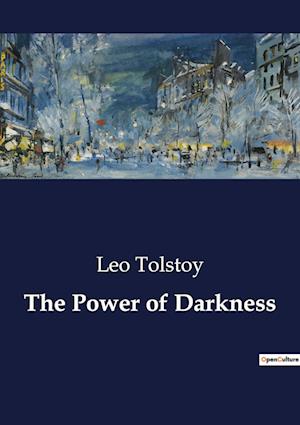 The Power of Darkness