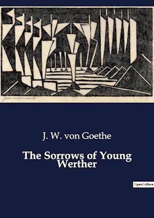 The Sorrows of Young Werther