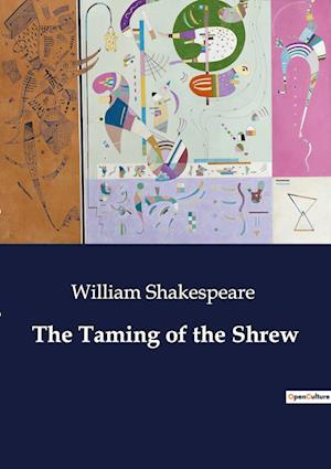 The Taming of the Shrew