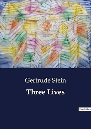 Three Lives