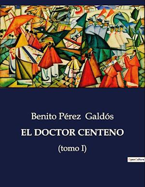 EL DOCTOR CENTENO