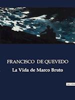 La Vida de Marco Bruto