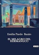 EL MILAGRO DEL HERMANUCO