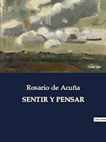 SENTIR Y PENSAR