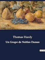 Un Grupo de Nobles Damas