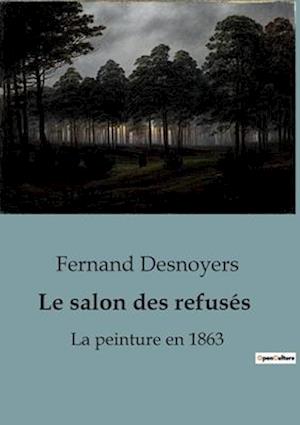 Le salon des refusés