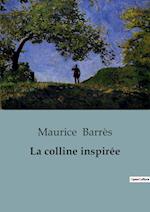 La colline inspirée