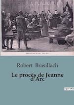 Le procès de Jeanne d'Arc