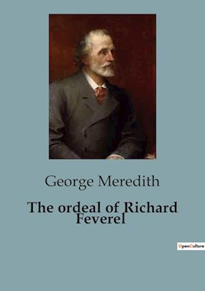 The ordeal of Richard Feverel