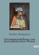 Zusammenstellung von journalistischen Texten