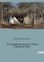 A Campfire Girl's First Council Fire 