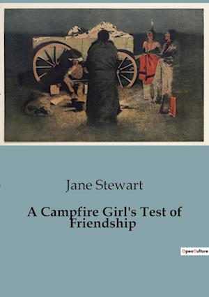 A Campfire Girl's Test of Friendship