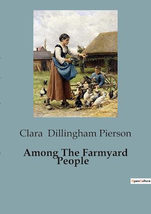 Among The Farmyard People