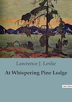 At Whispering Pine Lodge