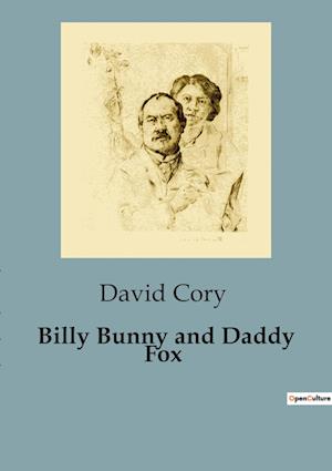 Billy Bunny and Daddy Fox