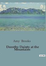 Dorothy Dainty at the Mountains