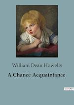 A Chance Acquaintance