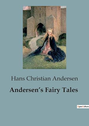 Andersen¿s Fairy Tales