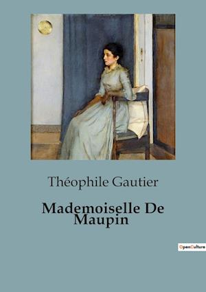 Mademoiselle De Maupin