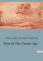 Peru In The Guano Age