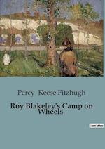 Roy Blakeley's Camp on Wheels 