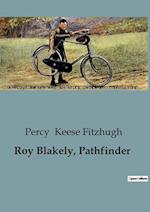 Roy Blakely, Pathfinder 