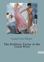 The Bobbsey Twins in the Great West