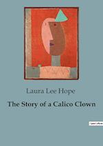 The Story of a Calico Clown