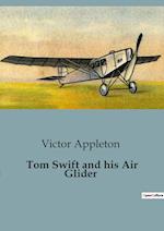 Tom Swift and his Air Glider