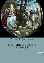 Two Little Knights of Kentucky