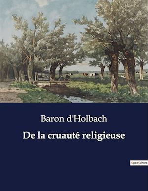 De la cruauté religieuse