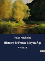 Histoire de France Moyen Âge