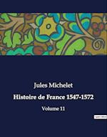 Histoire de France 1547-1572